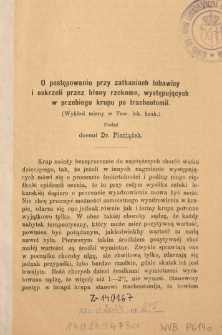 O postępowaniu przy zatkaniach tchawicy i oskrzeli przez błony rzekome, występujących w przebiegu krupu po tracheotomii