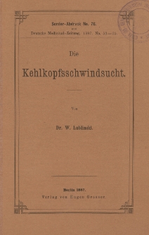 Die Kehlkopfsschwindsucht