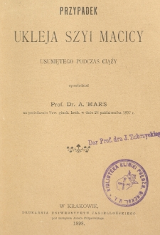 Przypadek ukleja szyi macicy usuniętego podczas ciąży
